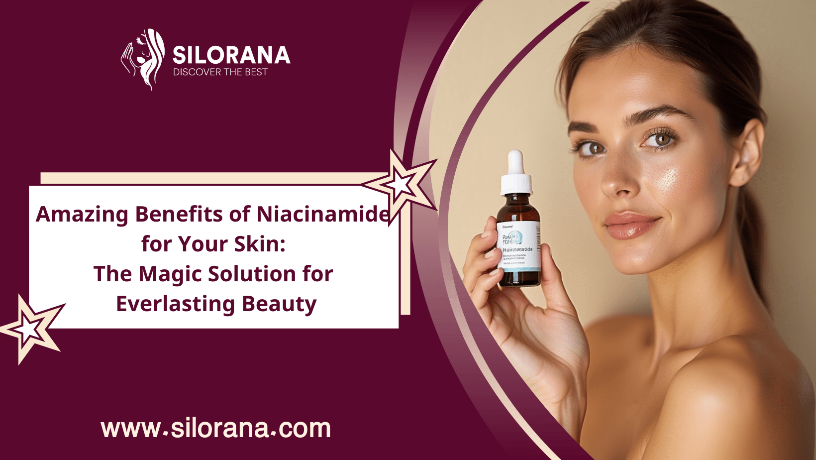 10 Amazing Benefits of Niacinamide for Your Skin